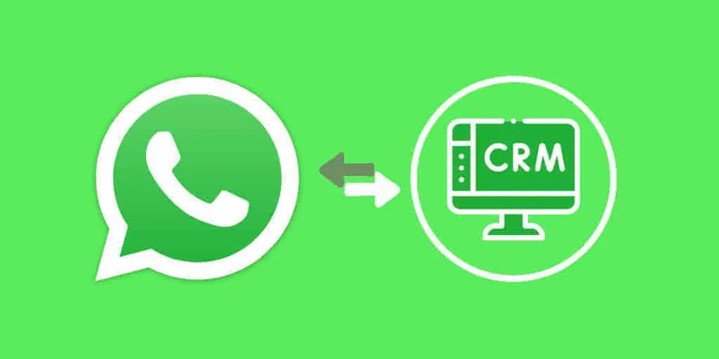 CRM integrated with WhatsApp Business APIs: how it works