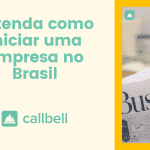 Iniciar uma empresa no Brasil