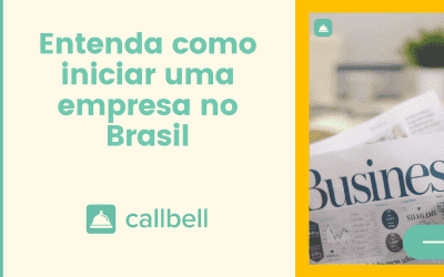 Como iniciar uma empresa no Brasil