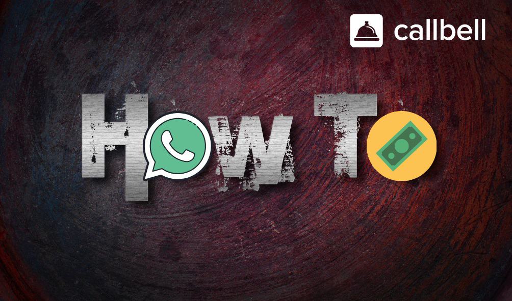 ¿Cómo funcionan los pagos por WhatsApp?