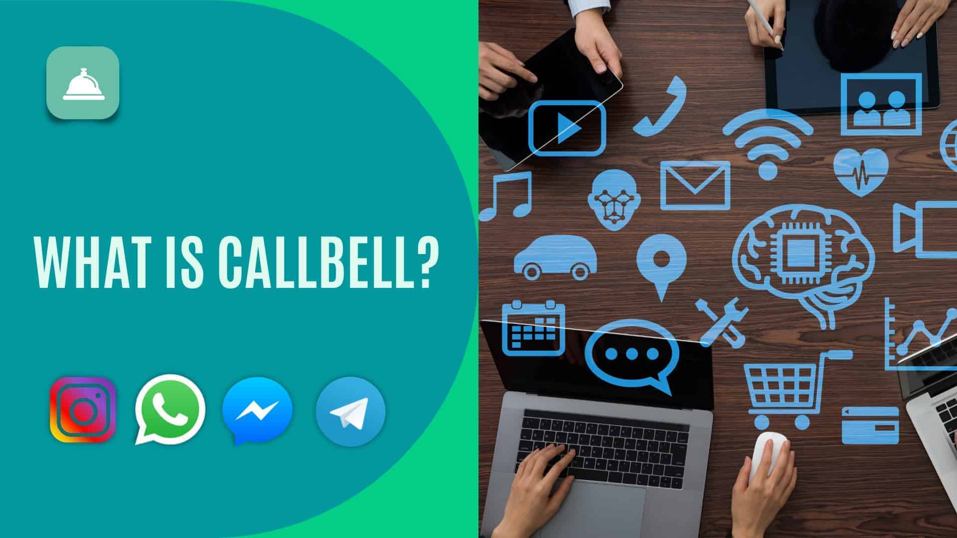 Cos'è Callbell e cosa posso fare con questa piattaforma per Instagram?