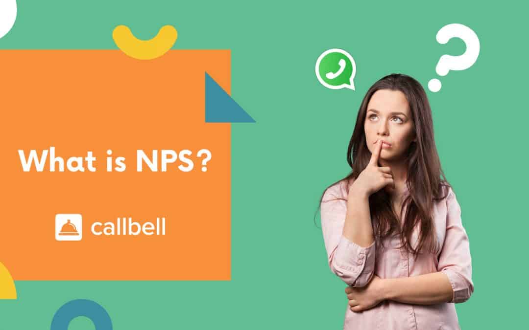 O que é o NPS e como implementá-lo pelo WhatsApp?