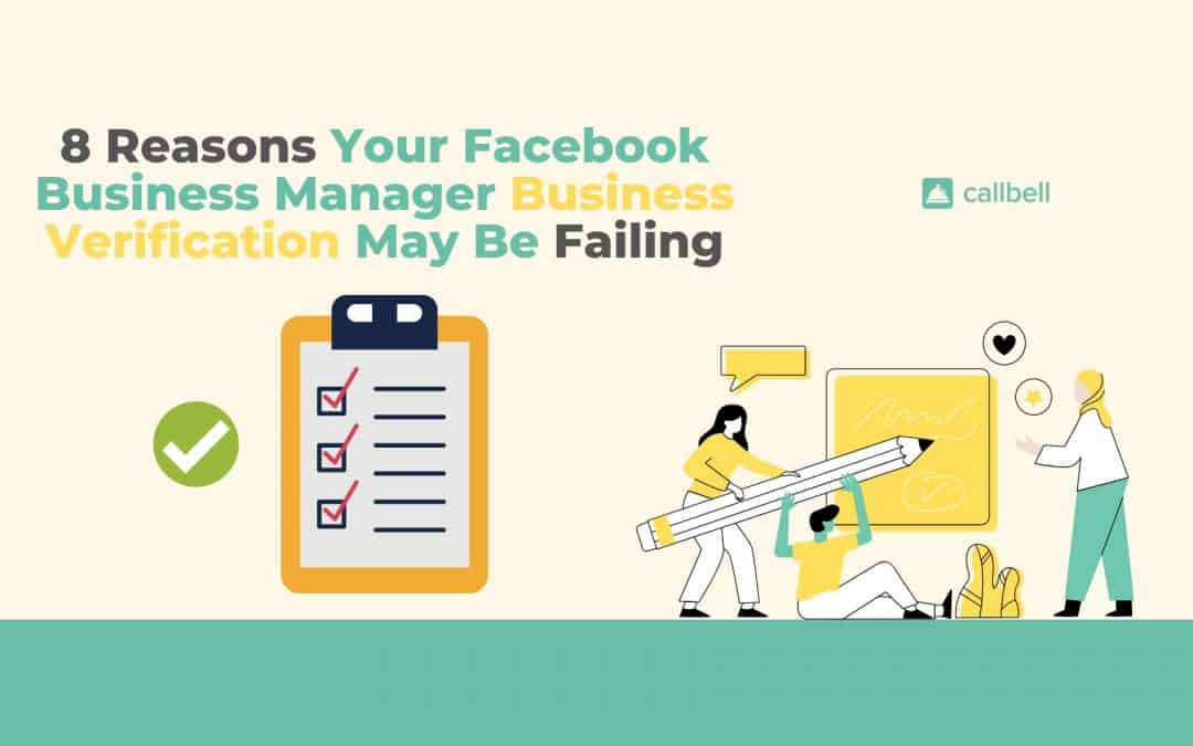 8 reasons why your business verification on Facebook Business Manager may be failing