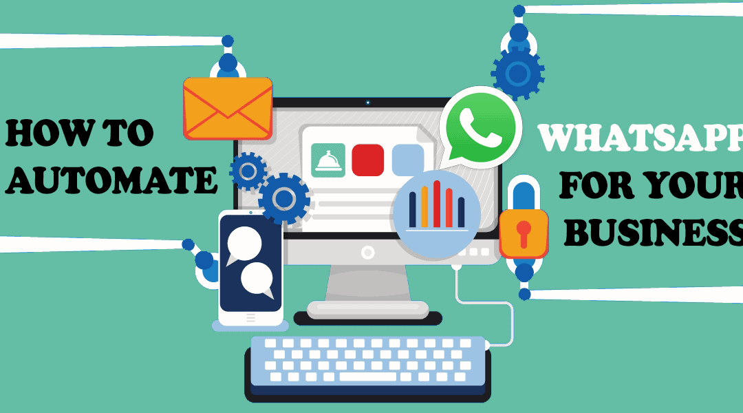 Como automatizar o WhatsApp para o seu negócio