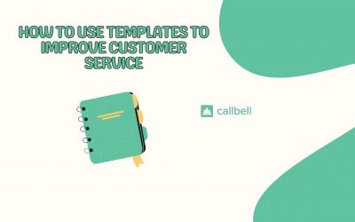 Migliora il tuo servizio clienti utilizzando i modelli di WhatsApp