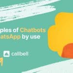 3 2 150x150 - Quelques exemples de chatbots WhatsApp par cas d’utilisation