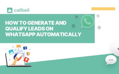 Como gerar e qualificar leads no WhatsApp automaticamente