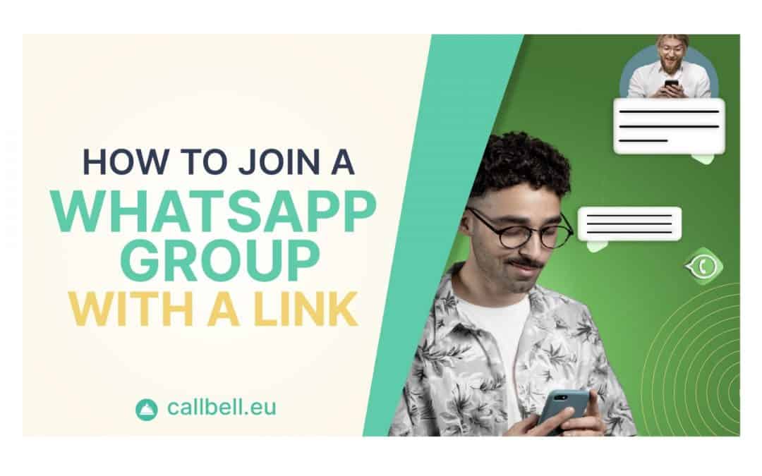 Comment rejoindre un groupe WhatsApp avec un lien?